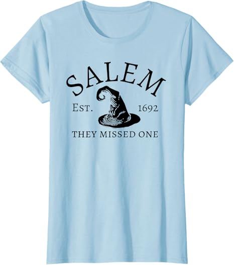 Salem 1692 They Missed One T-Shirt